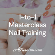 3hr 1-to-1 Advanced Masterclass Nail Training